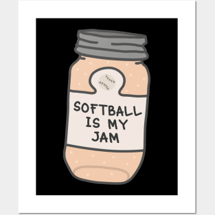 Softball Is My Jam Posters and Art